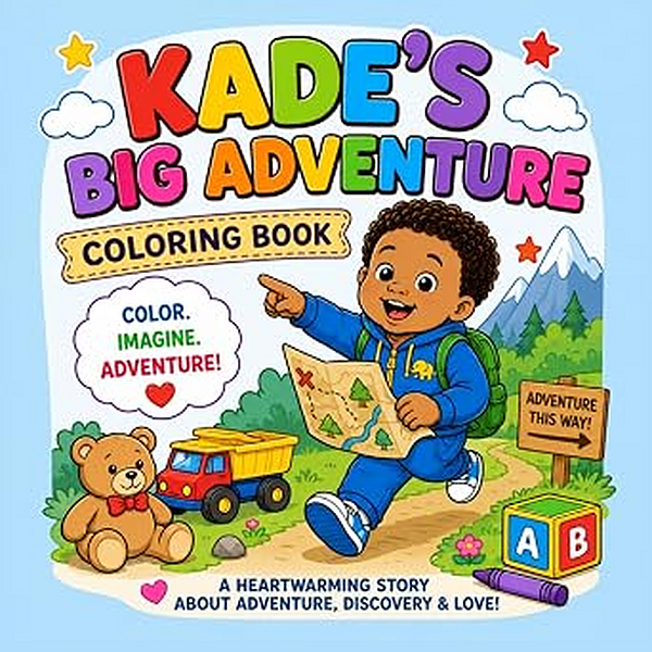 Kade’s Big Adventure Coloring Book
